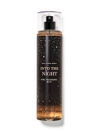 10 من أفضل روائح باث اند بودي لوشن... تعرف عليها الآن لوشن انتوا ذا نايت Into the night