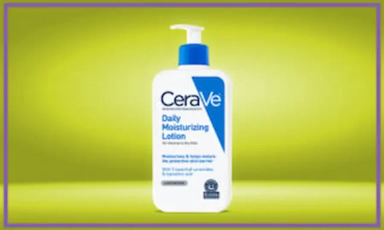 أنواع و فوائد لوشن سيرافي CeraVe للوجه والجسم